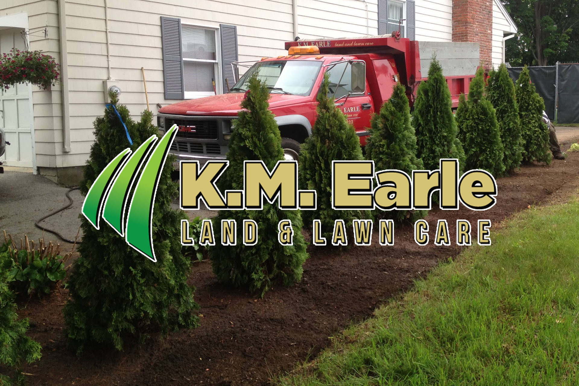 KM Earle Land and Lawn Care